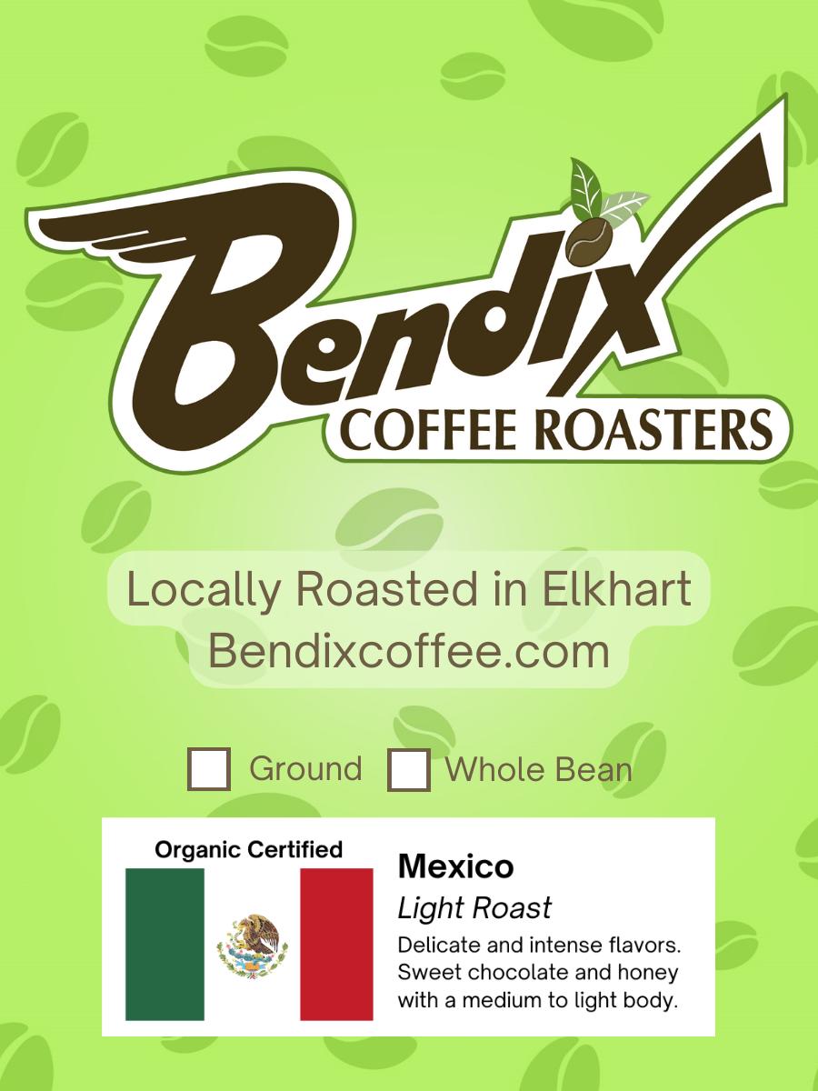 Mexico Light Roast Coffee | Bendix Coffee Roasters