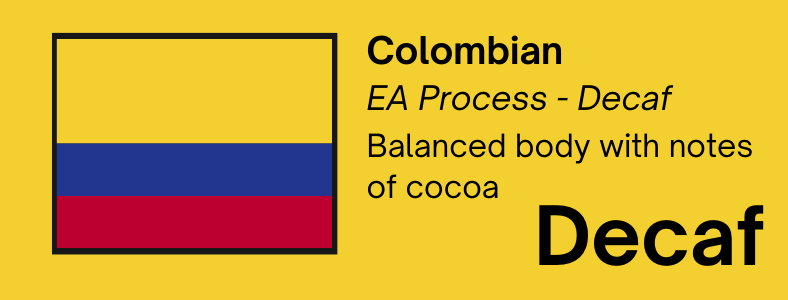 Decaf Colombian — Natural EA Process, Walnut & Caramel | Bendix Coffee Roasters