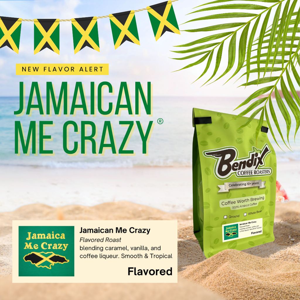 Jamaican Me Crazy Flavored Coffee | Bendix Coffee Roasters