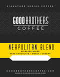 Neapolitan Dark Roast Espresso Blend – 80% Arabica / 20% Robusta | Good Brothers Coffee