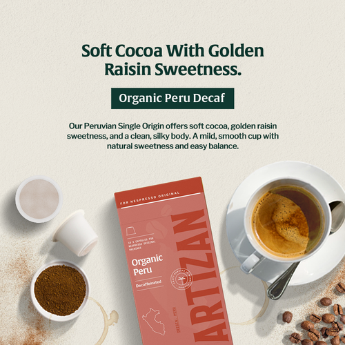 Artizan Organic Peru Decaf Espresso for Nespresso machines