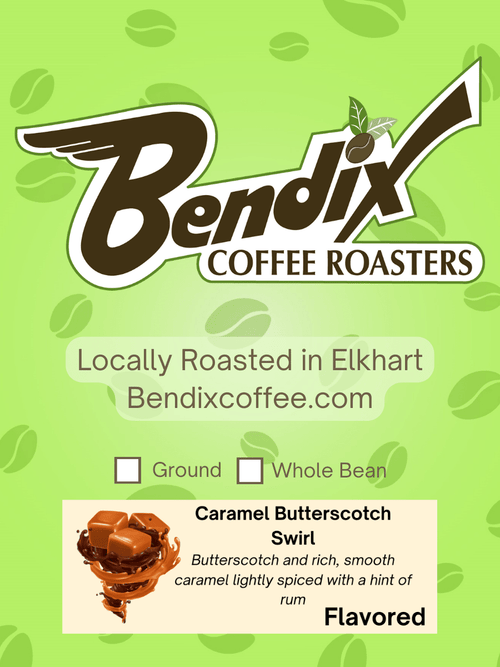 Caramel Butterscotch Swirl - Flavored Roast - Shop Coffee Hobby