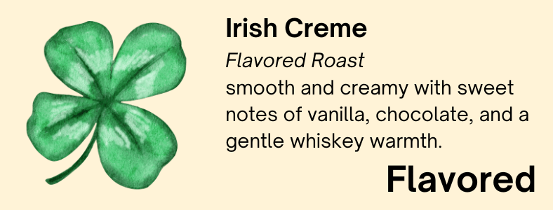 Irish Creme Flavored Coffee – Chocolate, Vanilla & Whiskey Warmth | Bendix Coffee Roasters - Shop Coffee Hobby
