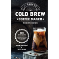 Takeya Cold Brew Coffee Maker Recipe Book – 101 Drinks, Paperback