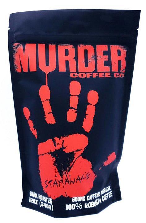 STAY AWAKE - Murderously Caffeinated - Shop Coffee Hobby